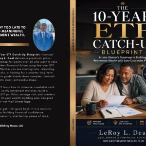 THE 10 YEAR ETF CATCH UP BLUEPRINT MANUSCRIPT